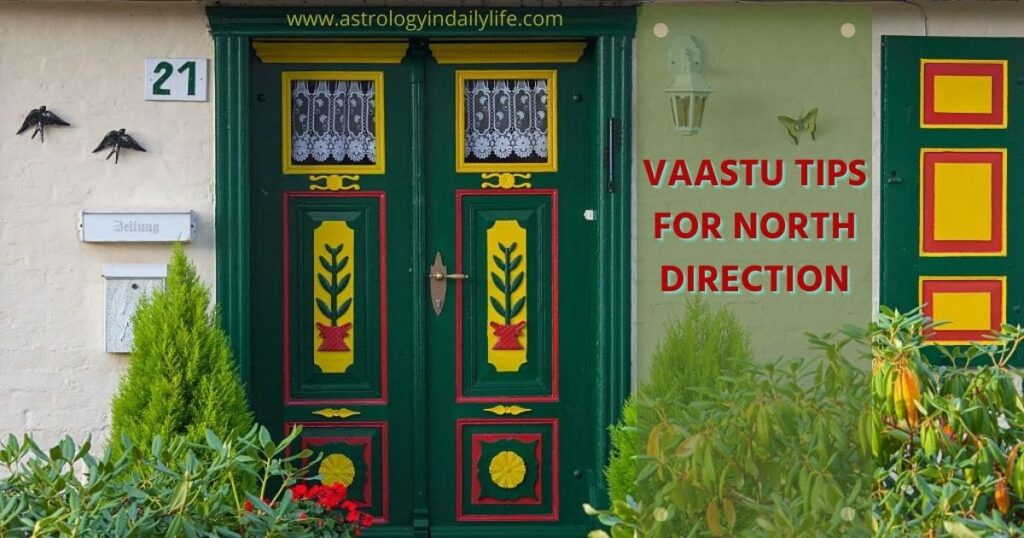 Vastu for North