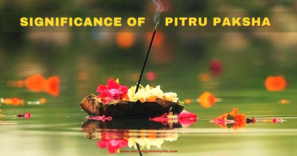 Pitra Paksha significance